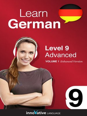 Learn German: Level 9: Advanced German - Audiobook